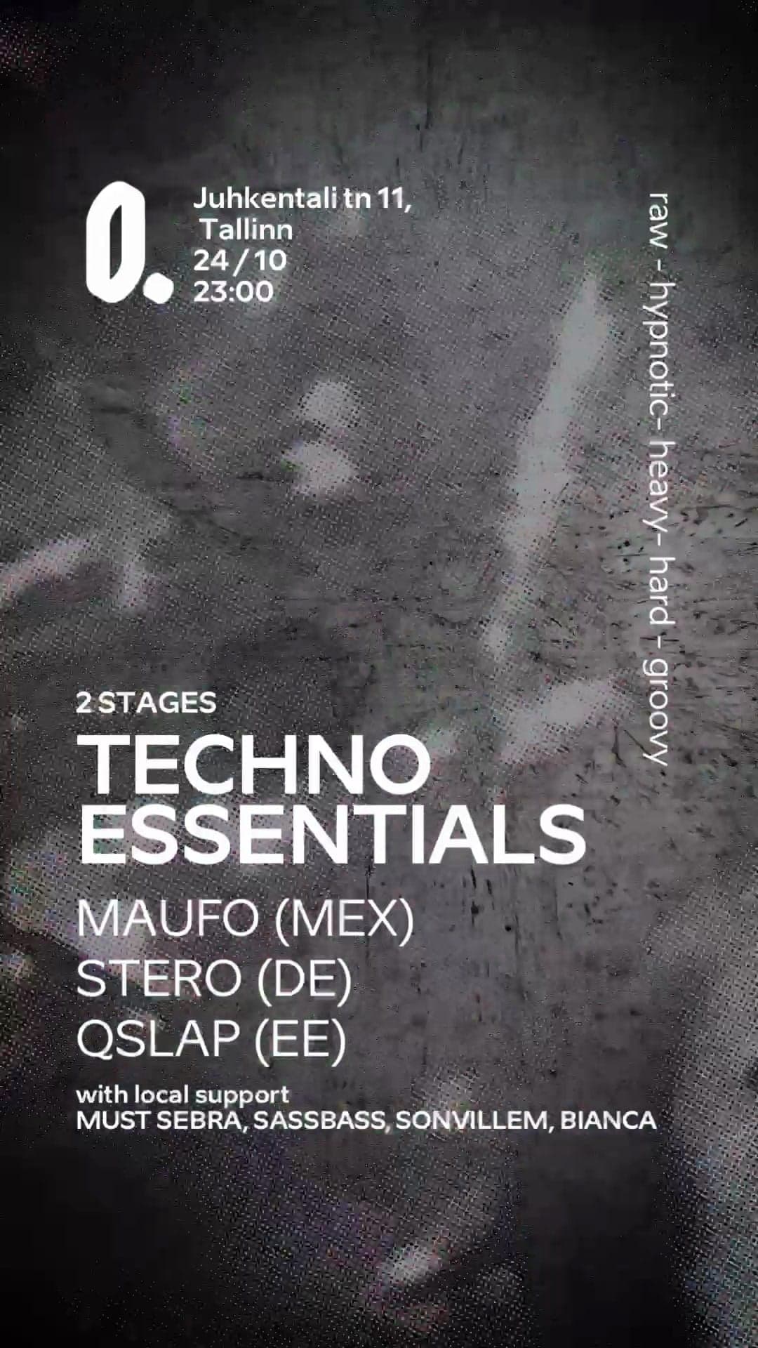 Techno Essentials | 2 Stages | DJs from EE, DE, MEX & more TBA